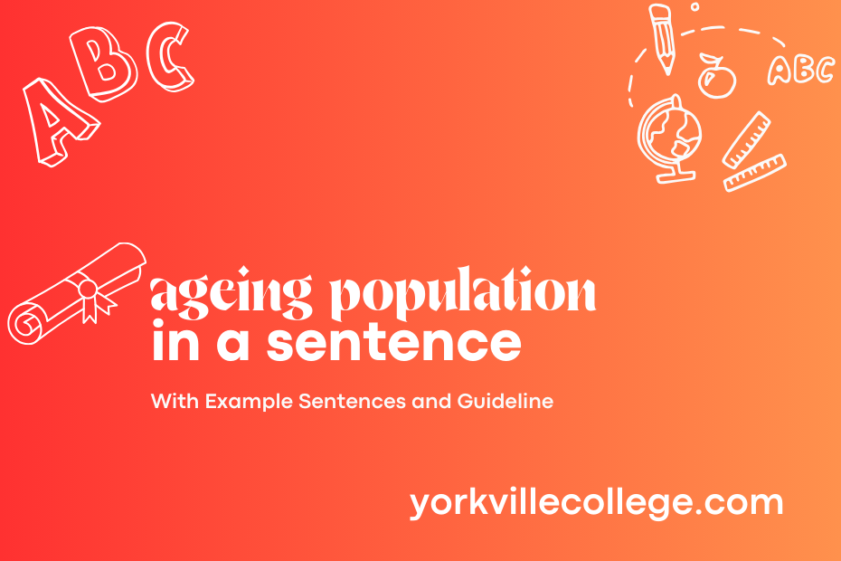 ageing population in a sentence