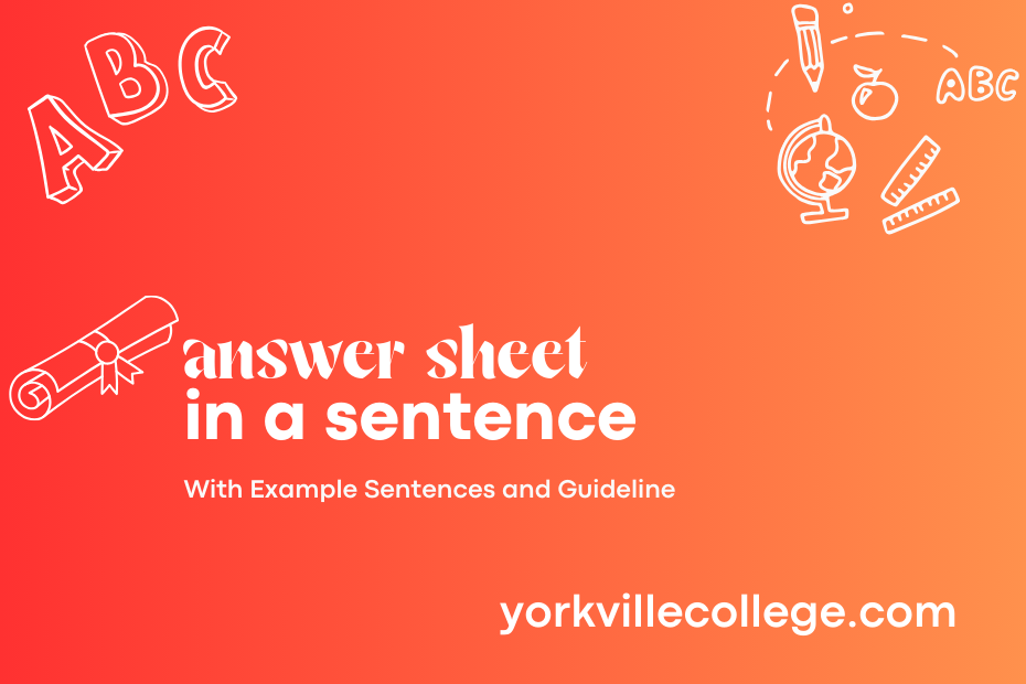 answer sheet in a sentence