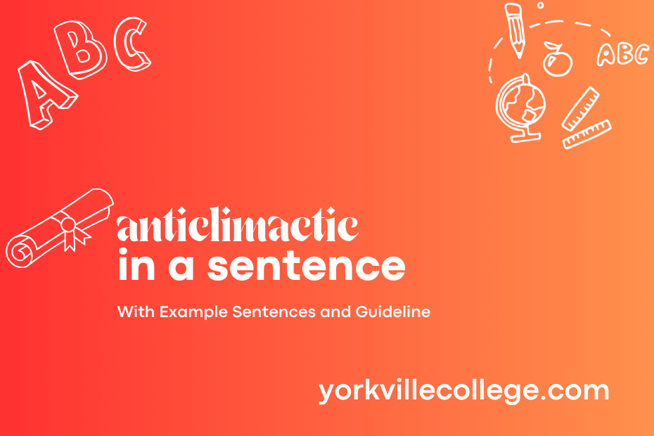 anticlimactic in a sentence