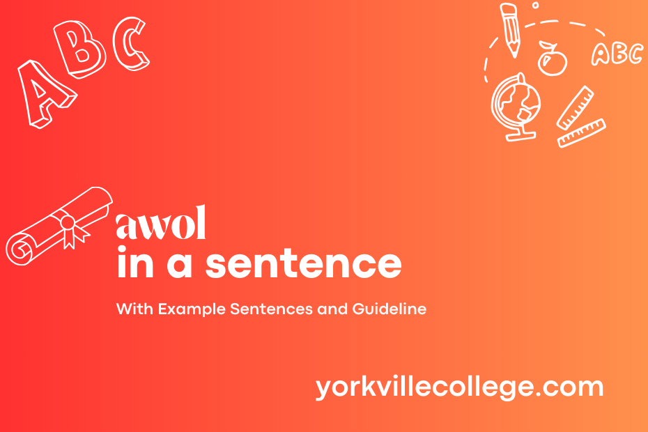 awol in a sentence