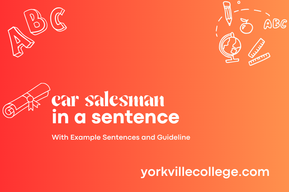 car salesman in a sentence