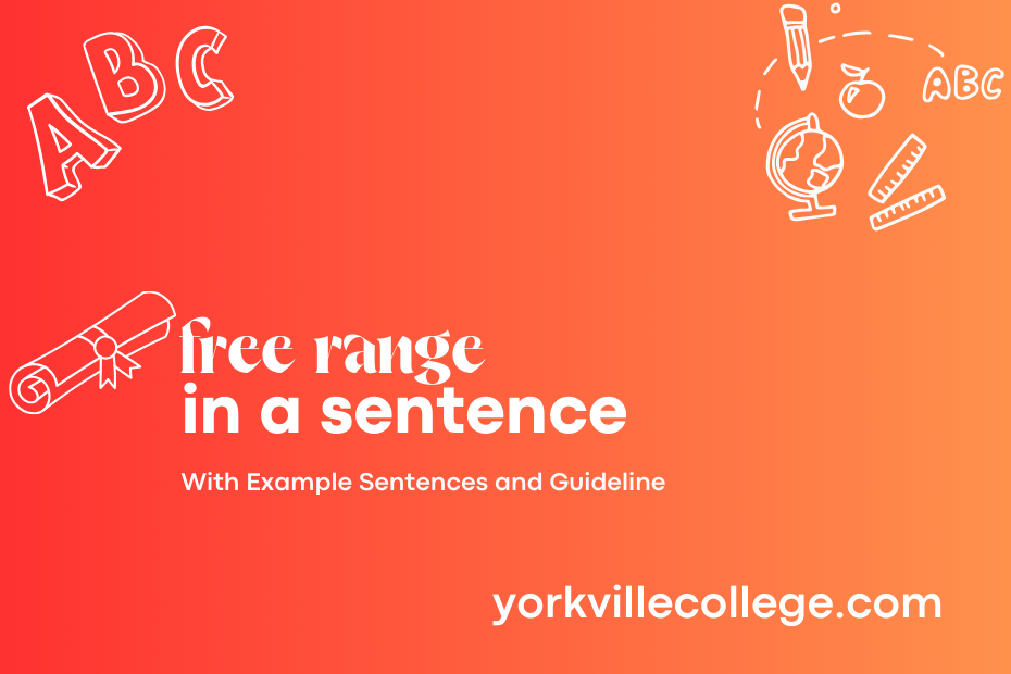 free range in a sentence