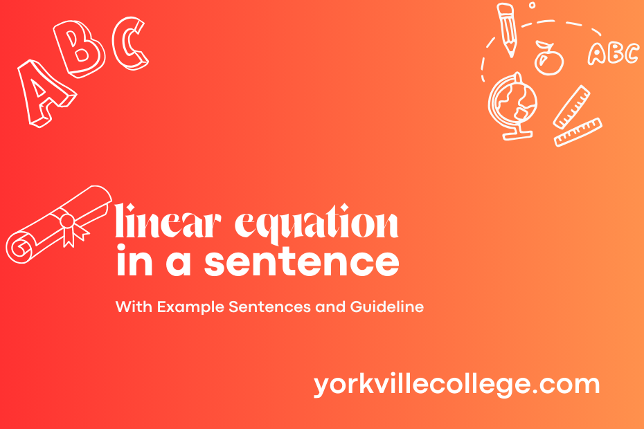 linear equation in a sentence