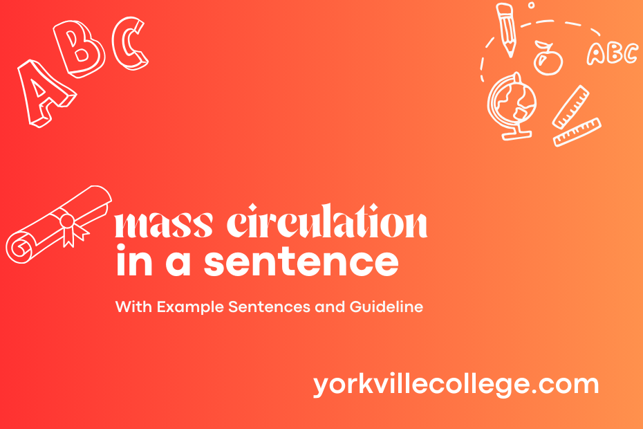 mass circulation in a sentence