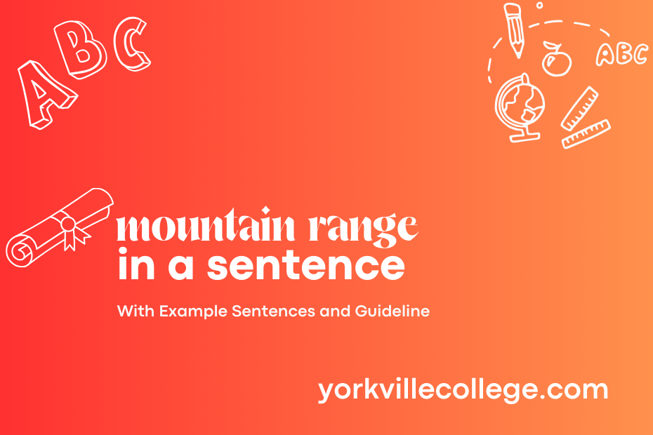 mountain range in a sentence