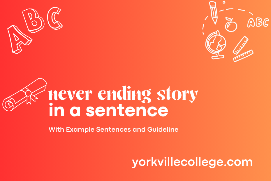 never ending story in a sentence
