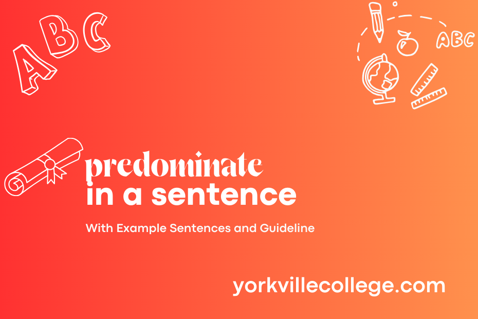 predominate in a sentence