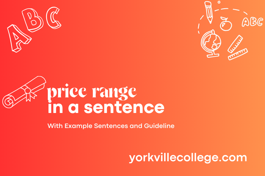 price range in a sentence