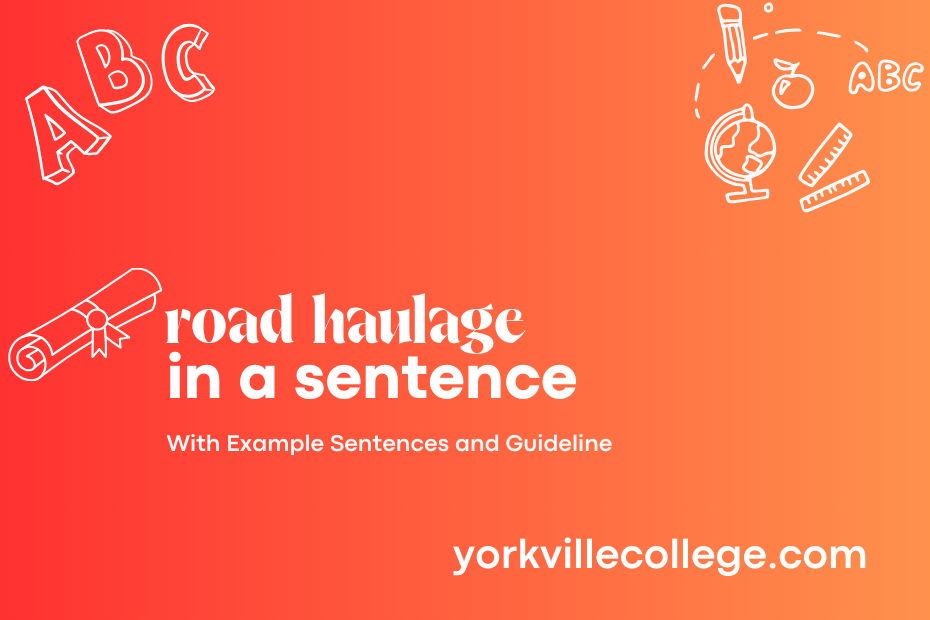road haulage in a sentence