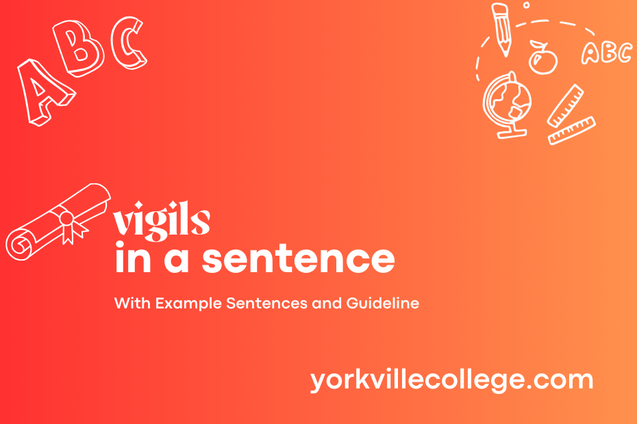 vigils in a sentence