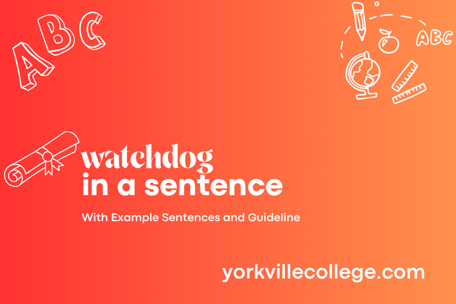 watchdog in a sentence
